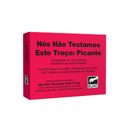 Nós Não Testamos Esse Troço: Picante